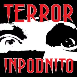 Terror InPodnito Podcast artwork