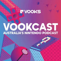 The Vookcast - Australia's Nintendo Podcast artwork