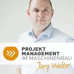 Projektmanagement im Maschinenbau Podcast artwork