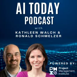 AI Today Podcast: Artificial Intelligence Insights, Experts, and Opinion artwork