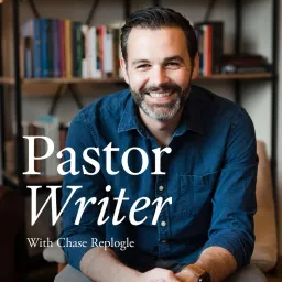 Pastor Writer: Conversations on Reading, Writing, and the Christian Life Podcast artwork