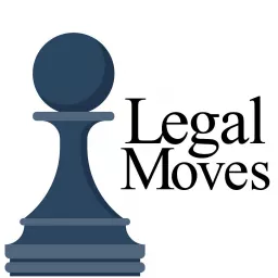 Legal Moves Podcast artwork