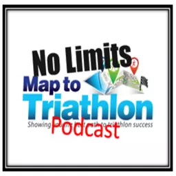 No Limits Map to Triathlon Podcast