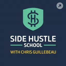 Side Hustle School Podcast artwork