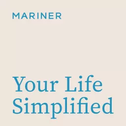 Your Life Simplified: A Financial & Wealth Management Podcast artwork