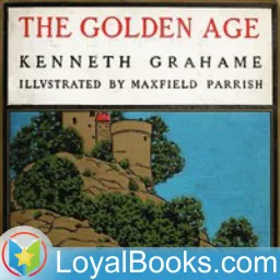 The Golden Age by Kenneth Grahame