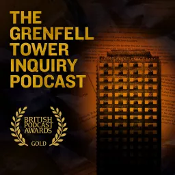 The Grenfell Tower Inquiry Podcast artwork