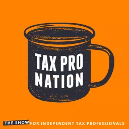 Tax Pro Nation Podcast artwork