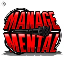 The ManageMental Podcast with Blasko and Mike Mowery artwork