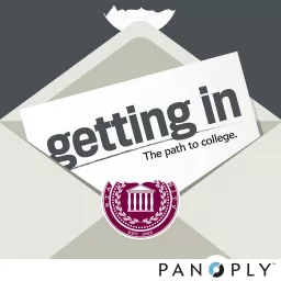 Getting In: Your College Admissions Companion Podcast artwork