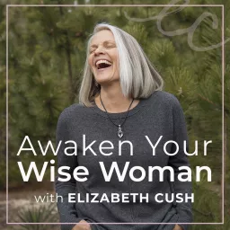 Awaken Your Wise Woman Podcast artwork