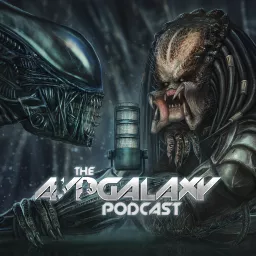 Alien vs. Predator Galaxy Podcast artwork