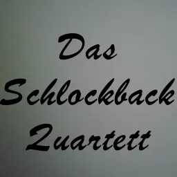 Das Schlockback Quartett Podcast artwork