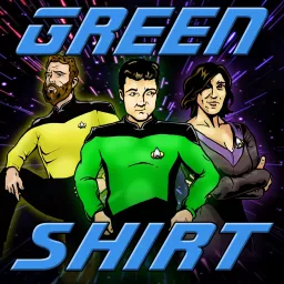 Green Shirt: A Newbie's Trek Through The Next Generation Podcast artwork