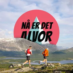 NÅ ER DET ALVOR Podcast artwork