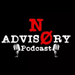 Noadvisory Podcast artwork
