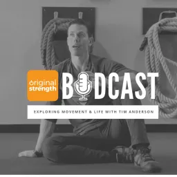 Original Strength Bodcast