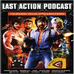 Last Action Podcast