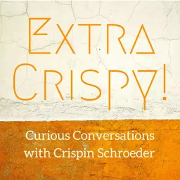 Extra Crispy! Podcast artwork