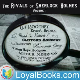 The Rivals of Sherlock Holmes, Volume 1 by Various Podcast artwork