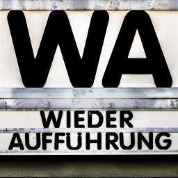 Wiederaufführung