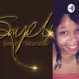 Simple Beauty Naturals® Podcast artwork