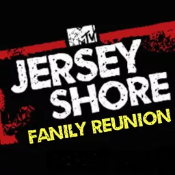 Jersey Shore Fanily Reunion's Podcast artwork