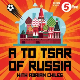 A to Tsar of Russia with Adrian Chiles