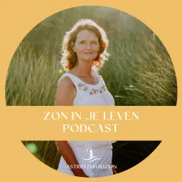 Zon in je Leven Podcast artwork