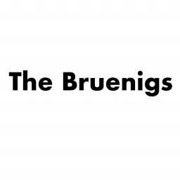 The Bruenigs Podcast artwork