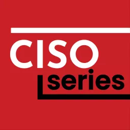 CISO Series Podcast artwork