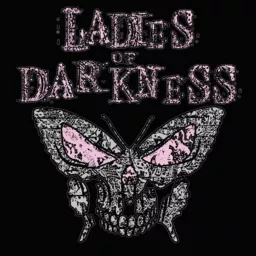 Ladies of Darkness Podcast artwork