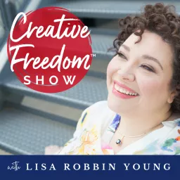 Creative Freedom with Lisa Robbin Young