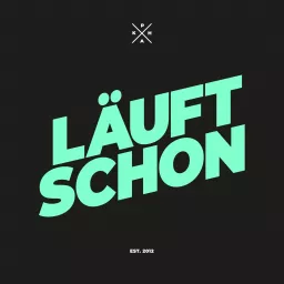 Läuft schon… Podcast artwork