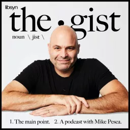 The Gist Podcast artwork