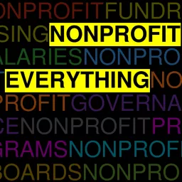 Nonprofit Everything Podcast artwork