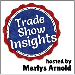 Trade Show Insights Podcast artwork