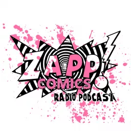 Zapp Comics Radio's Podcast artwork