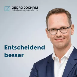 Entscheidend besser | Georg Jocham Podcast artwork