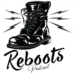 Reboots Podcast artwork