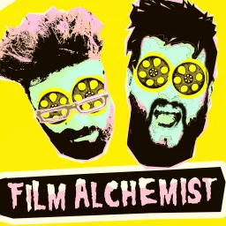 Film Alchemist Podcast artwork
