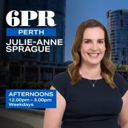 6PR Afternoons with Julie-anne Sprague Podcast artwork