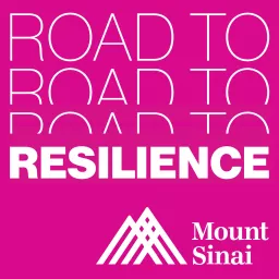 Road to Resilience Podcast artwork