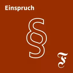 FAZ Einspruch Podcast artwork