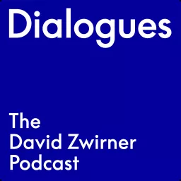 Dialogues: The David Zwirner Podcast artwork