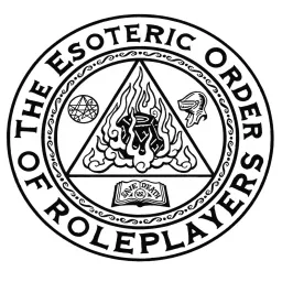 The Esoteric Order of Roleplayers Podcast artwork