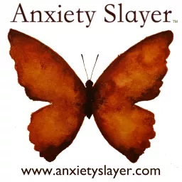 Anxiety Slayer™ with Shann and Ananga Podcast artwork