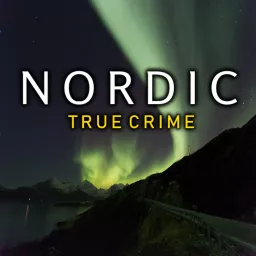 Nordic True Crime Podcast artwork
