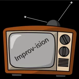 Reality TV Improvised: The Improv-ision Podcast artwork