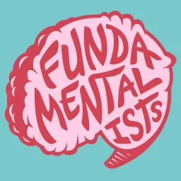 The Fundamentalists Podcast artwork